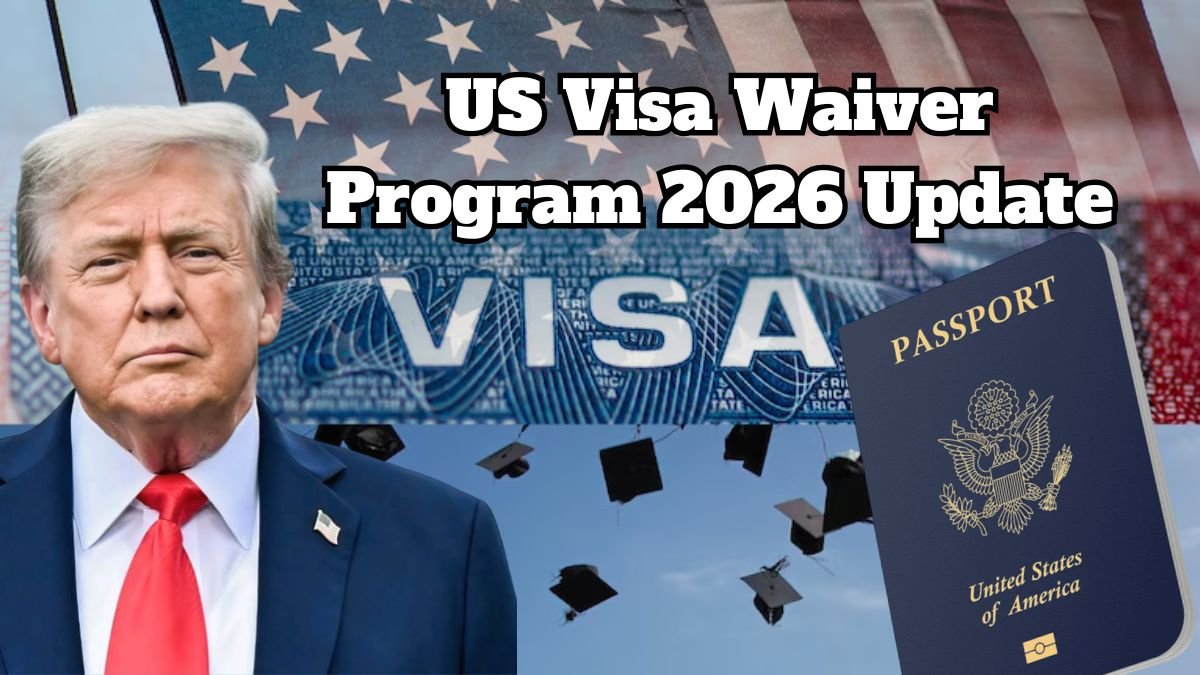 US Visa Waiver Program 2026 Update
